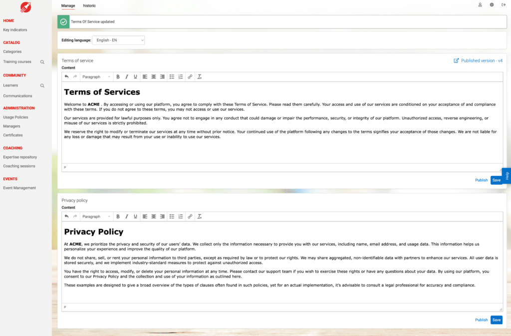 À la demande de plusieurs clients, nous allons séparer les Conditions générales et la politique de confidentialité/protection des données pour que les apprenants puissent accepter l'une et l'autre séparément. Chaque refus déloguera l'utilisateur comme actuellement. Ces politiques seront accessibles de façon séparée par deux liens depuis le profil utilisateur.